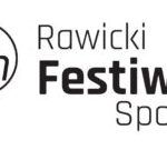 24h Rawicki Festiwal Sportu – komunikat organizacyjny