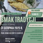 Odkryj z nami „Smak Tradycji” – szósta edycja konkursu
