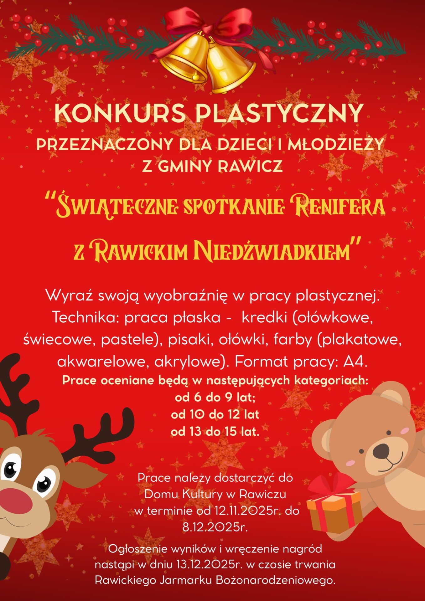 Plakat z informacjami o konkursie plastycznym z elementami świątecznymi, reniferem i niedźwiadkiem.