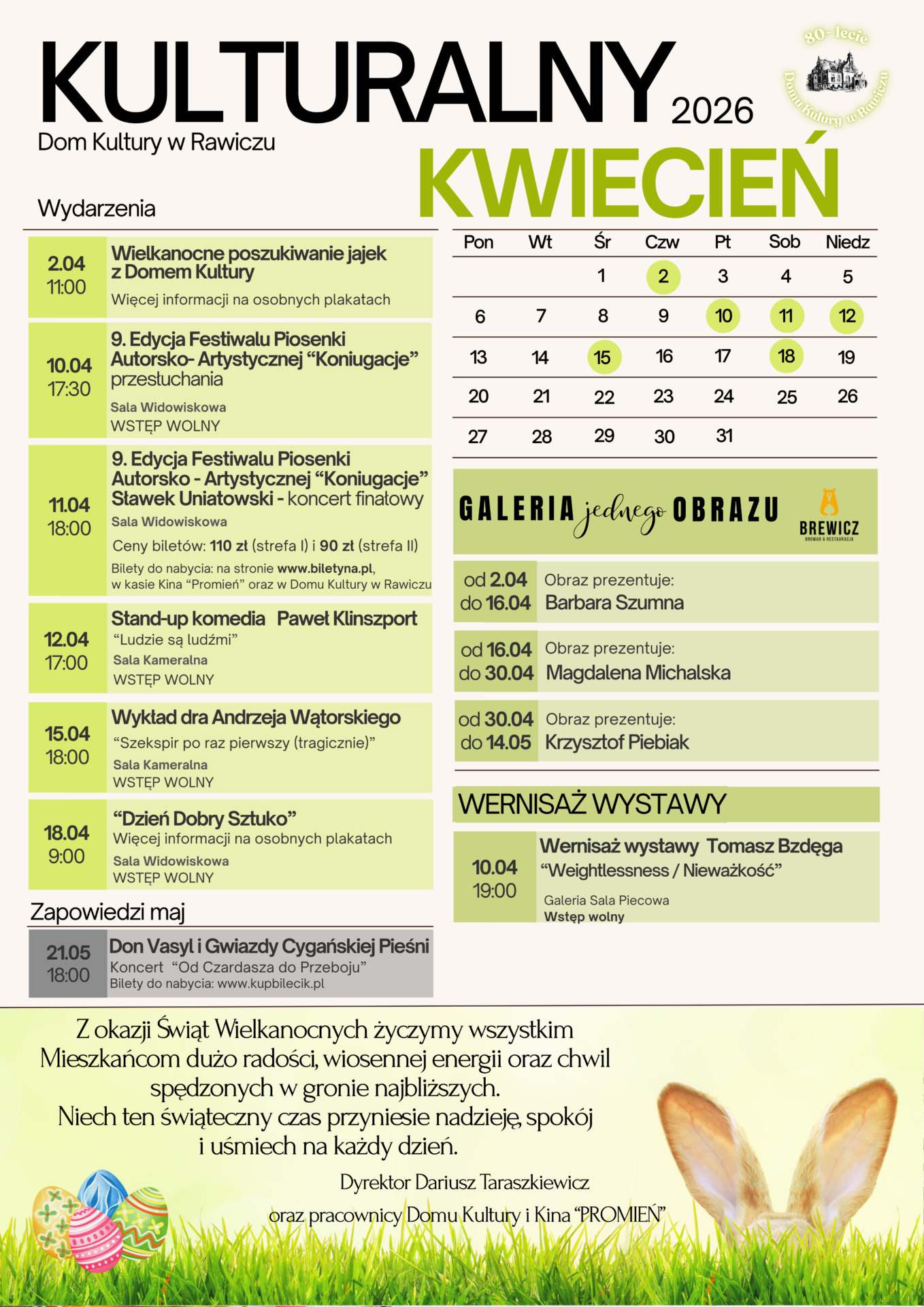 Informacje o wydarzeniach proponowanych przez Dom Kultury w Rawiczu w kwietniu.