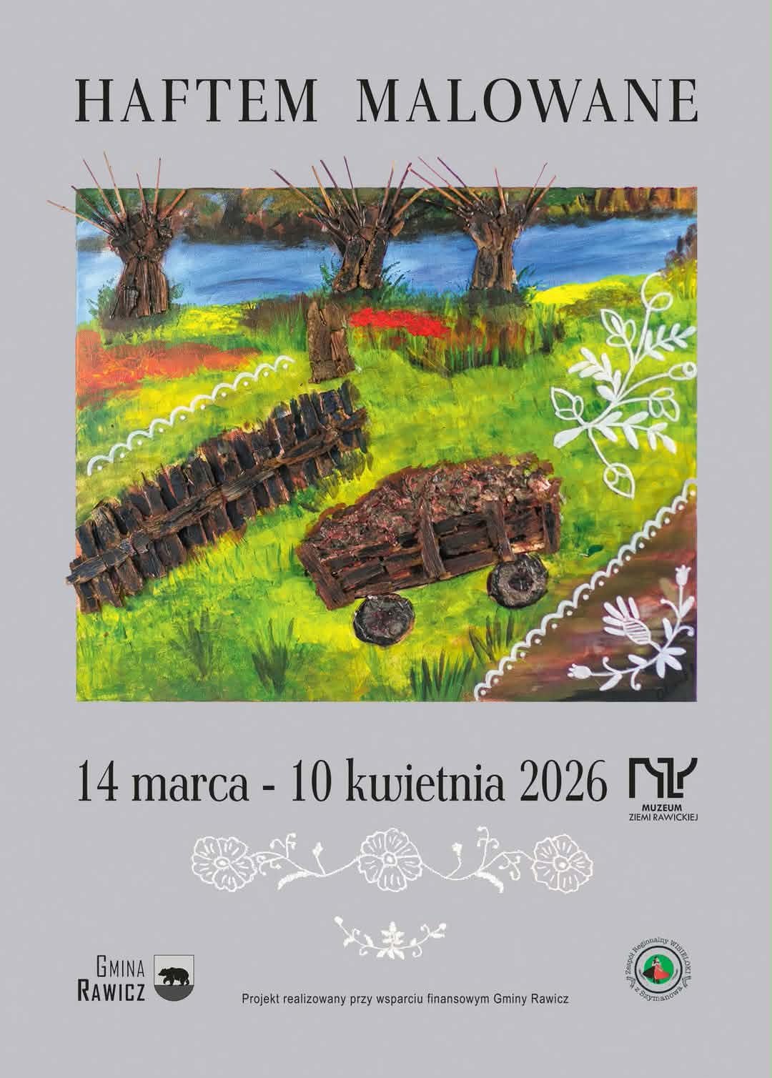 Plakat zapraszający na wystawę Haftem malowane