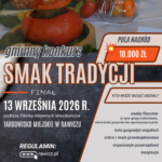 Odkryj z nami „Smak Tradycji” – edycja 2026